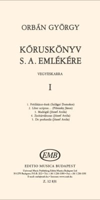 Orbán: Chorus Book in Memory of S. A. I.