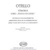 Verdi: Othello-Coro "Fuoco di gioia