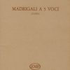 Monte: Madrigali a 5 Voci