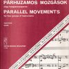 László Sáry: Parallel Movements(für vier Instrumentengruppen)
