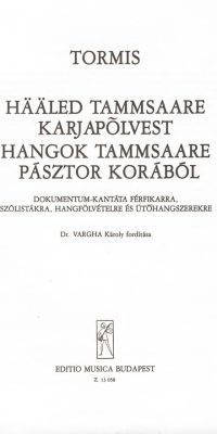 Tormis: Hääleed Tammsaare karjapolvest