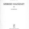 Bárdos: Szeresd hazádat! (B)
