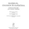 Petrovics: Madrigál, chanson és rapszódia