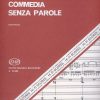 Csemiczky: Commedia senza parole