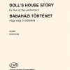 Márta: Doll's House Story: Himnusz a naphoz