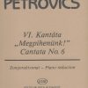 Petrovics: Cantata No. 6 for soprano solo, mixed choir and orchestra