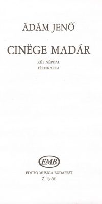 Ádám: Cinëge madár
