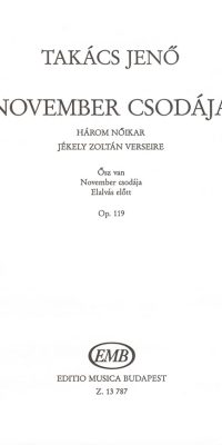 Takács: November csodája