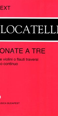 Locatelli: 6 Sonate a tre per due violini o flauti traversi e basso continuo Op.5