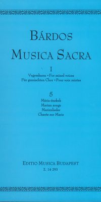 Bárdos: Musica Sacra for mixed voices I/5