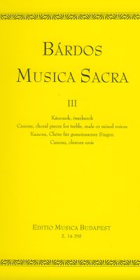 Bárdos: Musica Sacra III