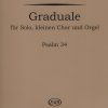 Wunderlich: Graduale für Solo, kleinen Chor und Orgel - Psalm 34