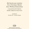 Kocsár: Two Christmas Motets