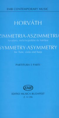 Horváth: Symmetry-Asymmetry for flute, viola and harp