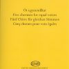 Sugár: Five choruses for equal voices