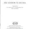 Kodály: Sík Sándor te Deuma