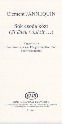 Janequin: Sok csoda közt (Si Dieu vouloit)
