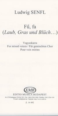 Senfl: Fű, fa (Laub, Gras und Blüch)