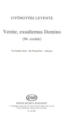 Gyöngyösi: Venite, exsultemus Domino (94. zsoltár)