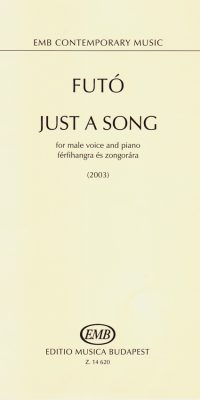 Futó: Just a song for male voice and piano