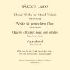 Bárdos: Choral Works for Mixed Voices