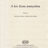 Horváth: A kis Jézus aranyalma
