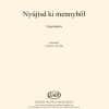 Bárdos: Nyújtsd ki mennyből