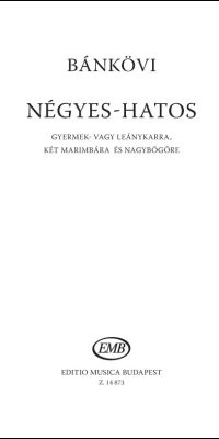 Bánkövi: Négyes-hatos