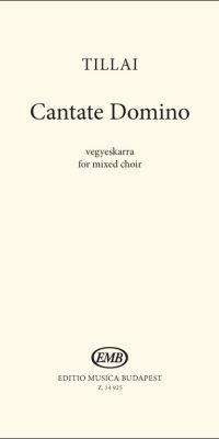 Tillai: Cantate Domino