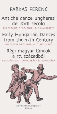 Farkas: Early Hungarian Dances from the 17. Century