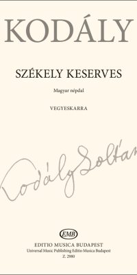 Zoltan Kodaly: Székely keserves