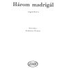 Dowland: Three Madrigals