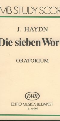 Haydn: Die sieben Worte. Hob. XX:2