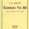 Bach: Cantata No. 80