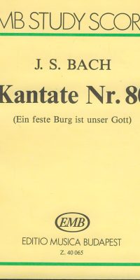 Bach: Cantata No. 80