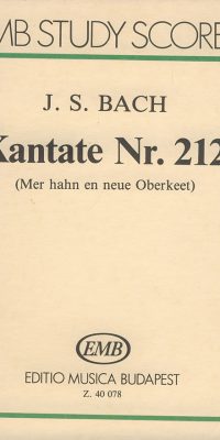 Bach: Cantata No. 212