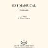 Banchieri: Két madrigál férfikarra