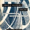 Geszler: Largo e Allegro deciso
