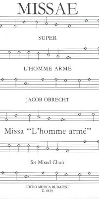 Obrecht: Missa L'homme armé