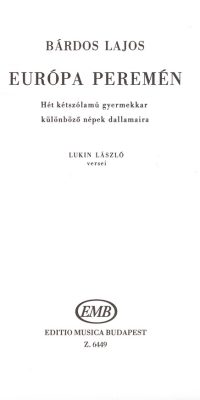 Bárdos: Európa peremén