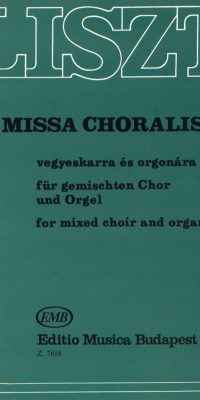 Franz Liszt: Missa choralis für gem. Chor und Orgel(für gem. Chor und Orgel)