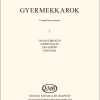 Gyermekkarok I