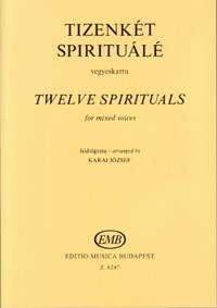 József Karai: Tizenket spirituale