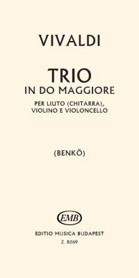 Antonio Vivaldi: Trio in do maggiore per liuto (chitarra), violin(per liuto (chitarra), violino e vi