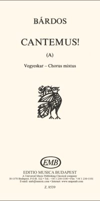 Lajos Bárdos: Cantemus ! (B)