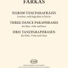 Ferenc Farkas: Drei Tanzparaphrasen(für Flöte, Viola und Horn)