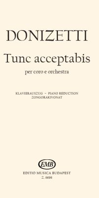 Gaetano Donizetti: Tunc Acceptabis