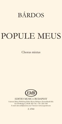Lajos Bárdos: Popule Meus