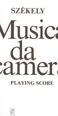 Endre Székely: Musica da camera(für Kontrabass, Flöte, Schlagzeug und Klavier)