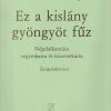 Endre Szervánszky: Ez a kislány gyöngyöt füz(Volkslied-Kantate)